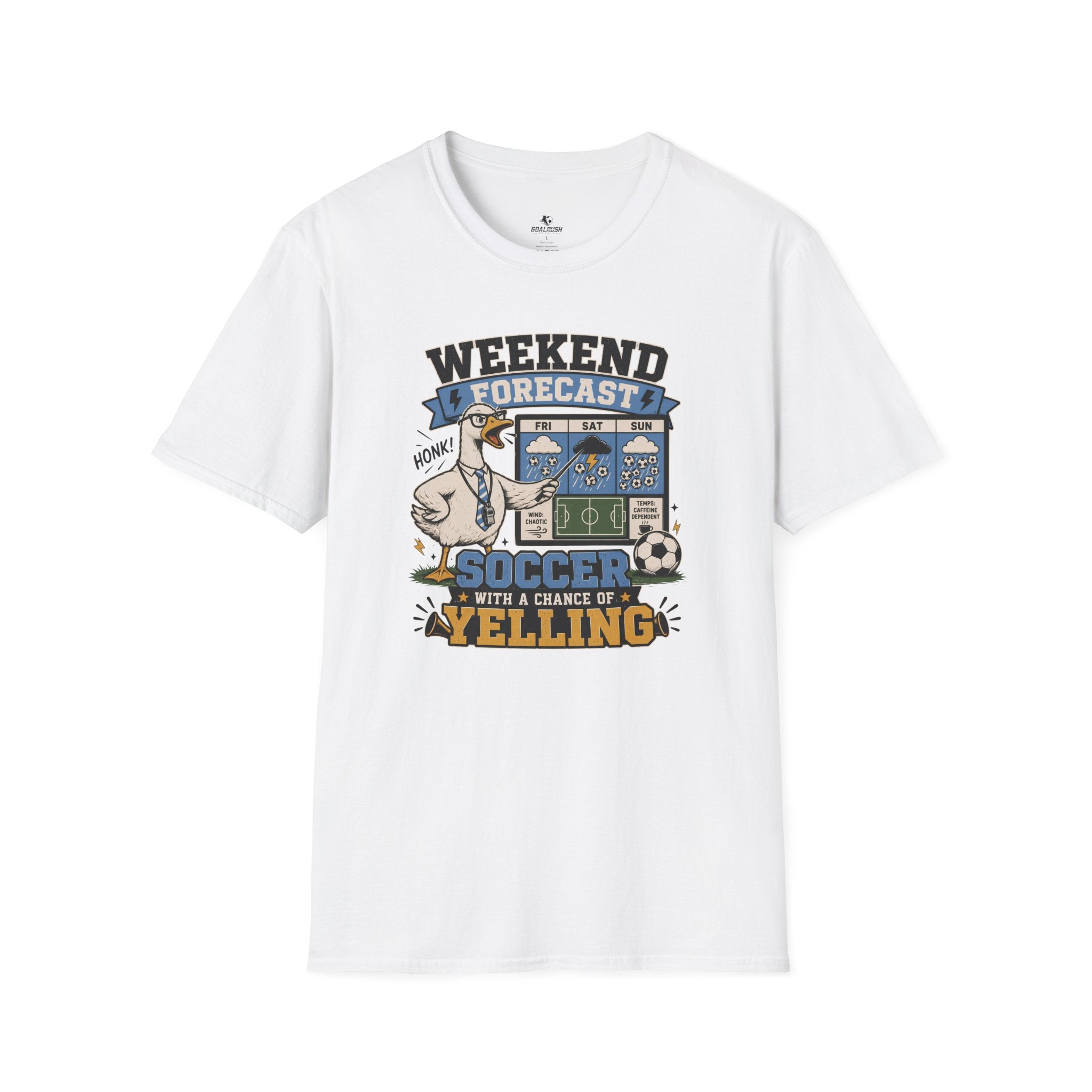 Goose - Weekend Forecast Funny Soccer T-Shirt