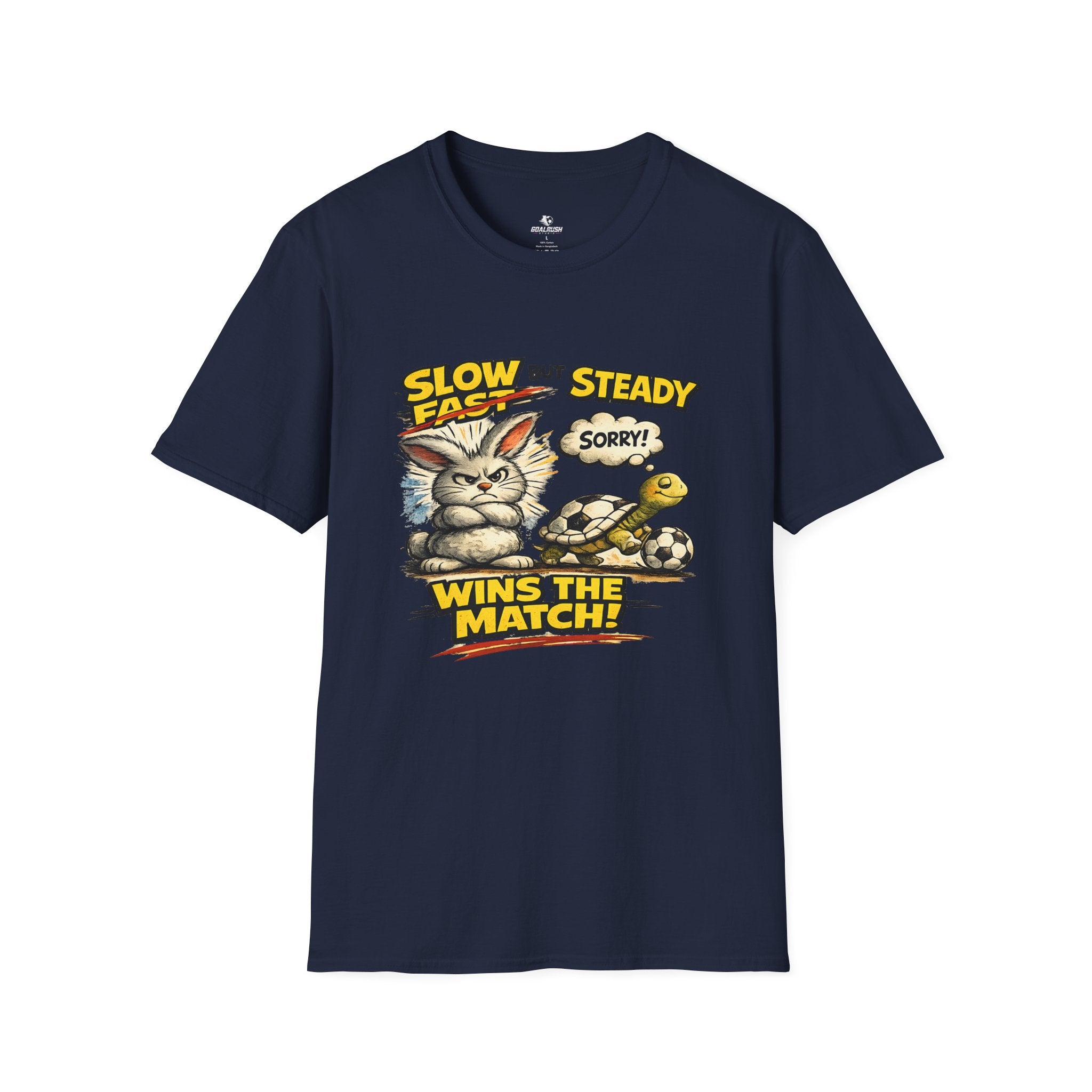 Slow But Steady Wins The Match Soccer T-Shirt