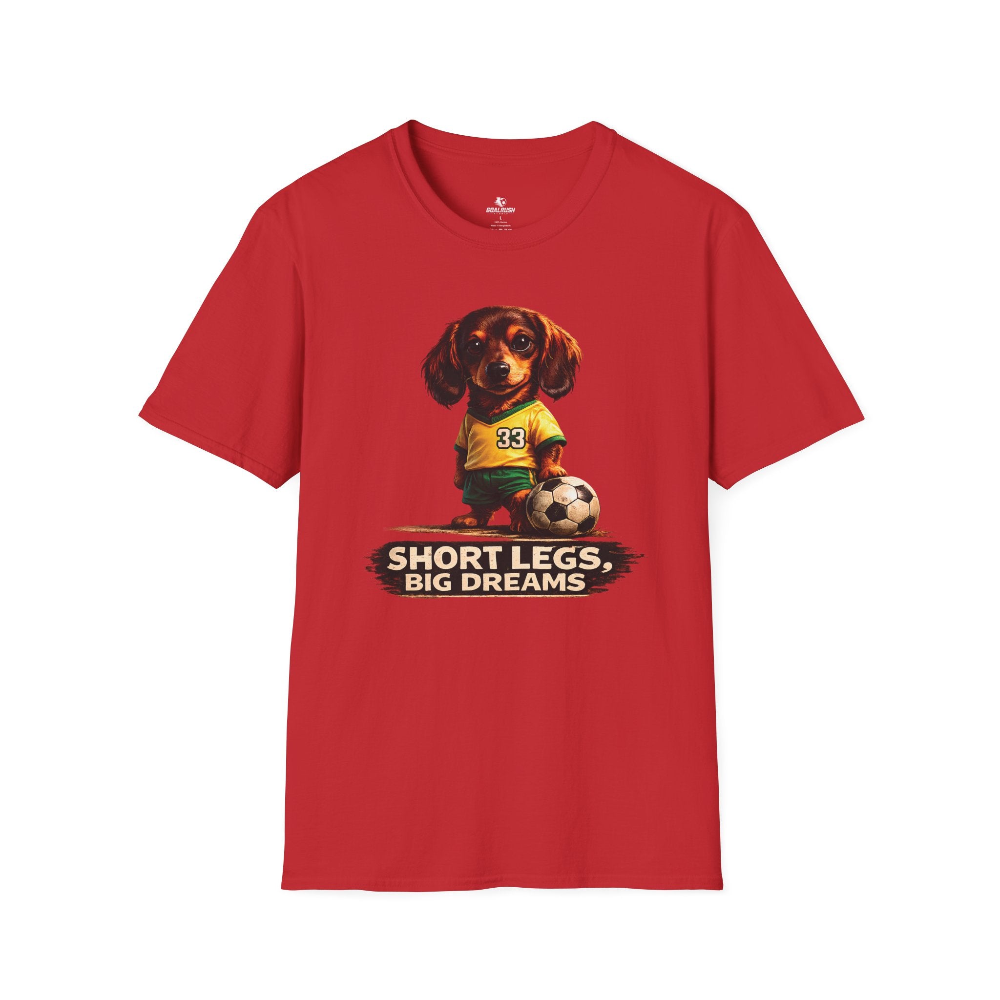 Dachshund - Short Legs Big Dreams Soccer T-Shirt