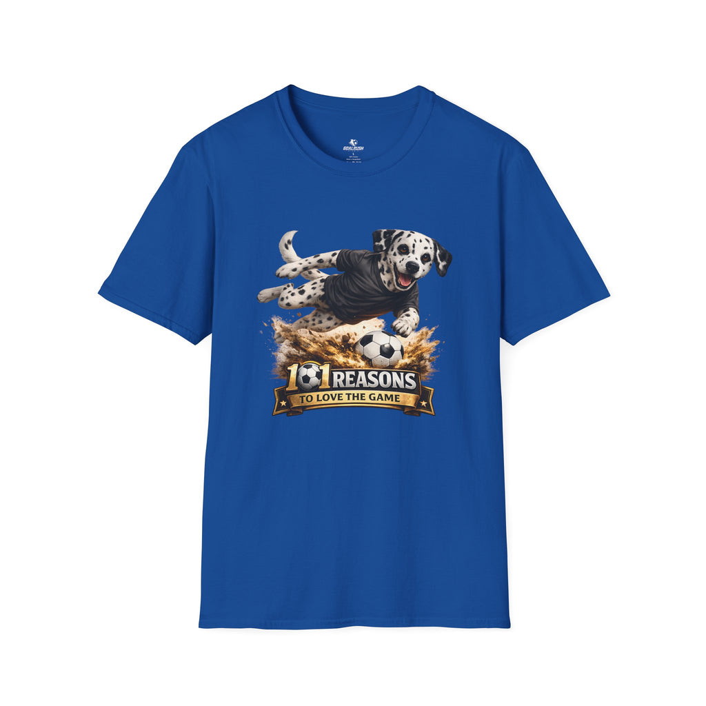 Dalmatian 101 Reasons to Love Soccer Graphic T-Shirt