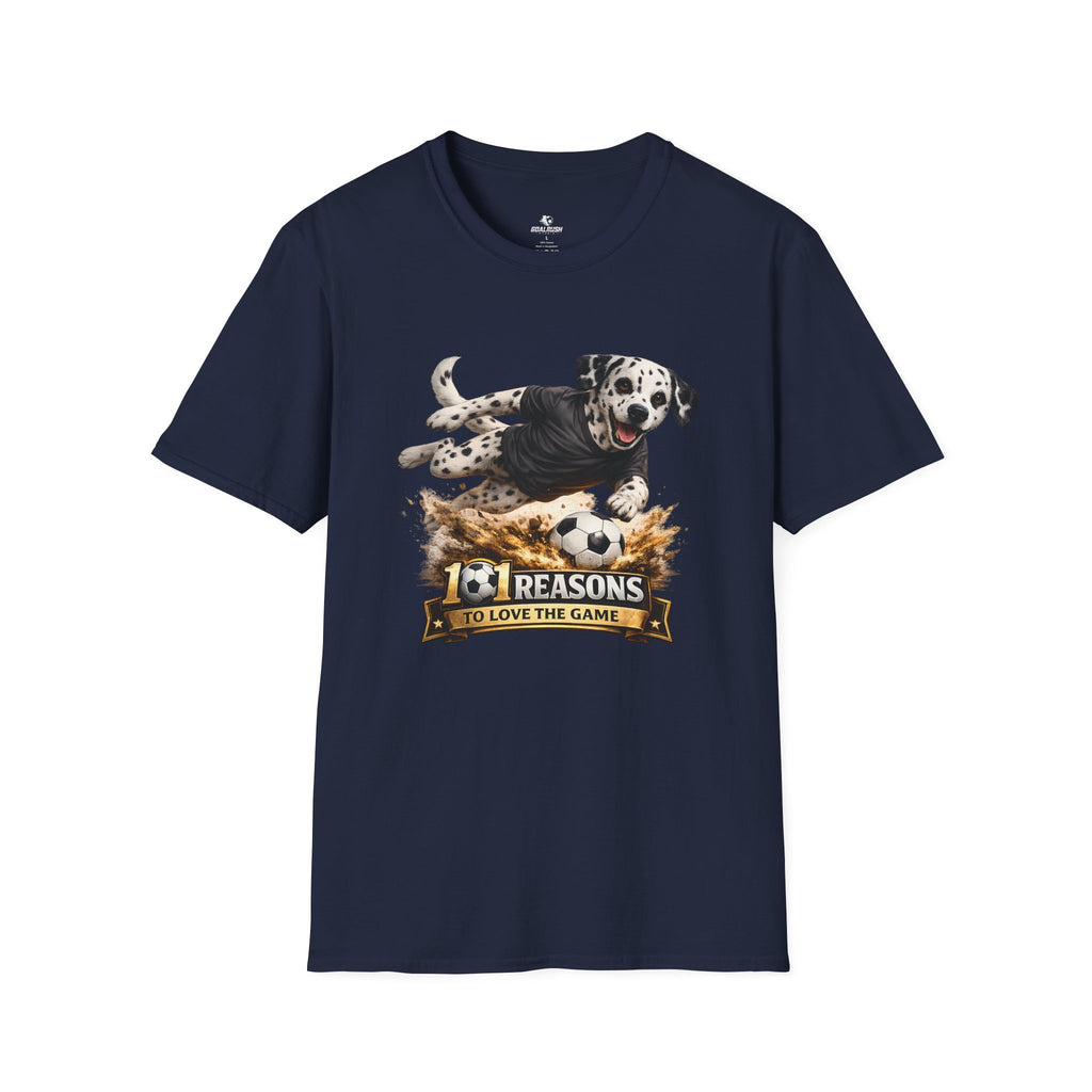 Dalmatian 101 Reasons to Love Soccer Graphic T-Shirt
