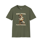 Bulldog Built Tough Plays Tougher Soccer T-Shirt