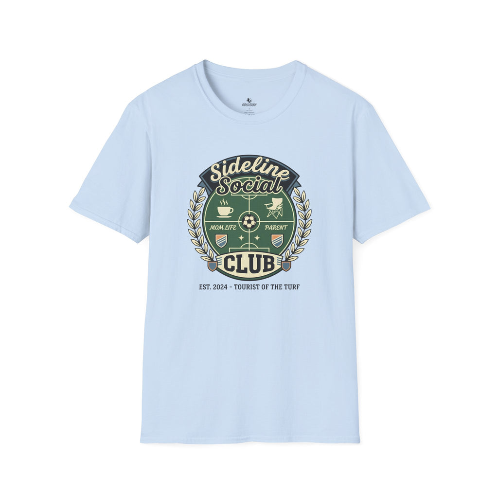 Sideline Social Club Funny Soccer T-Shirt