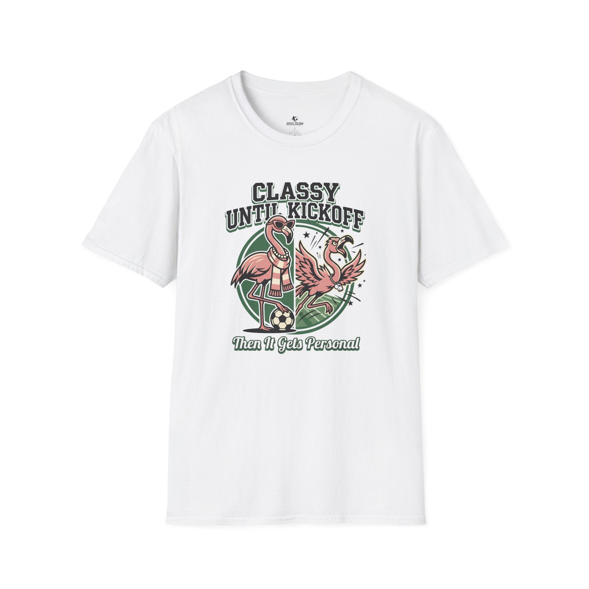 Funny Flamingo - Classy Until Kickoff Soccer T-Shirt