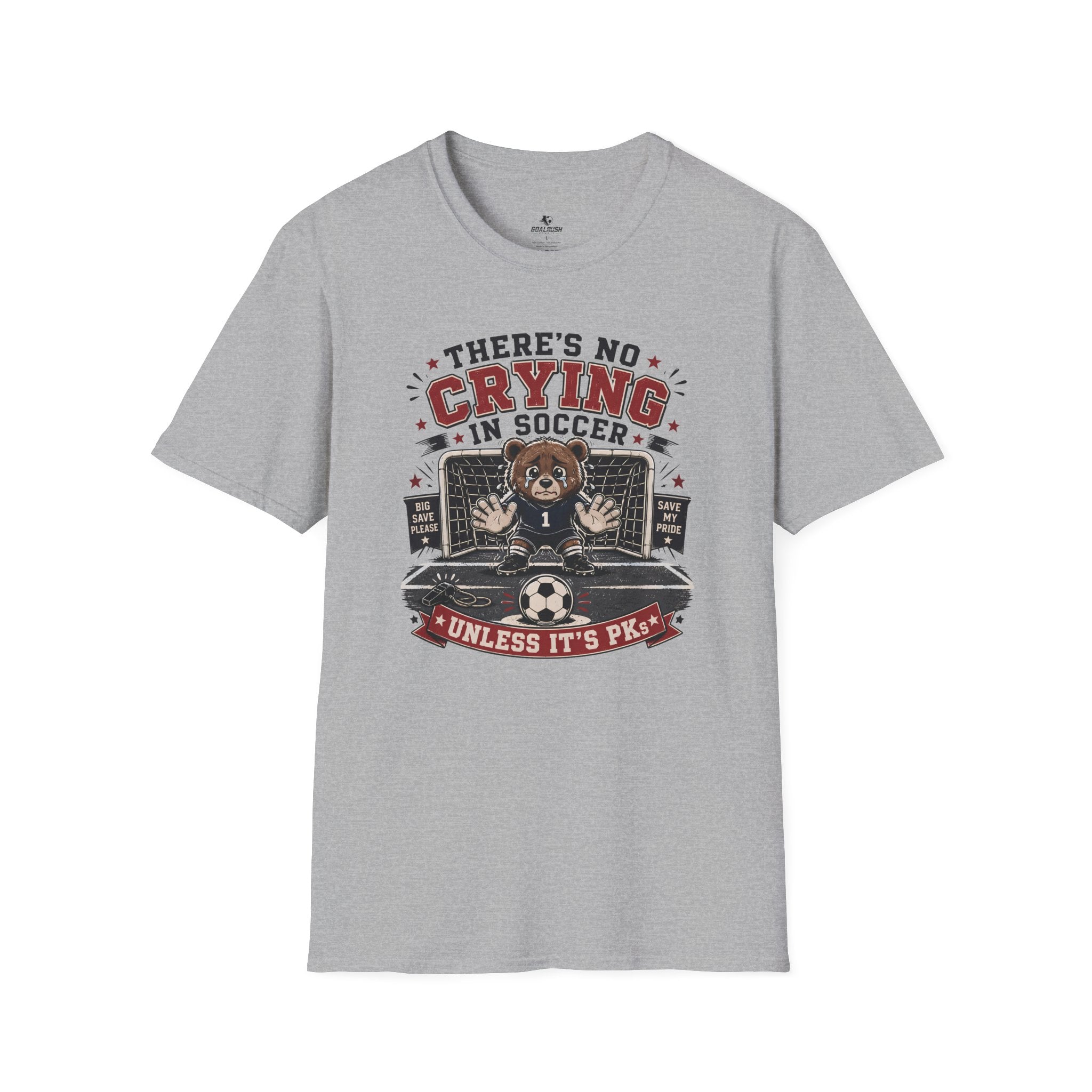 Bear - No Crying In Soccer - Funny Penalty Shootout T-Shirt