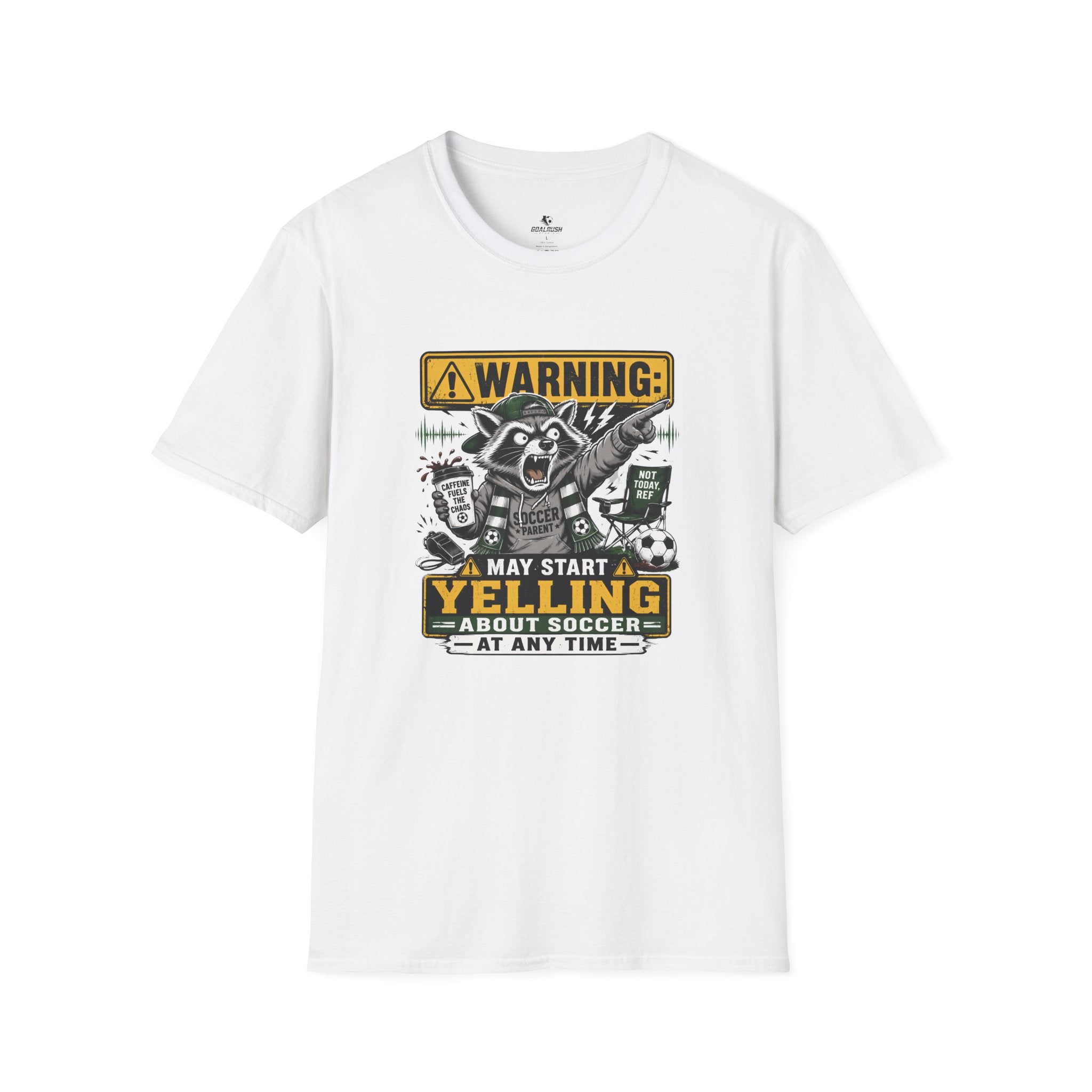 Racoon - Warning May Start Yelling About Soccer T-Shirt
