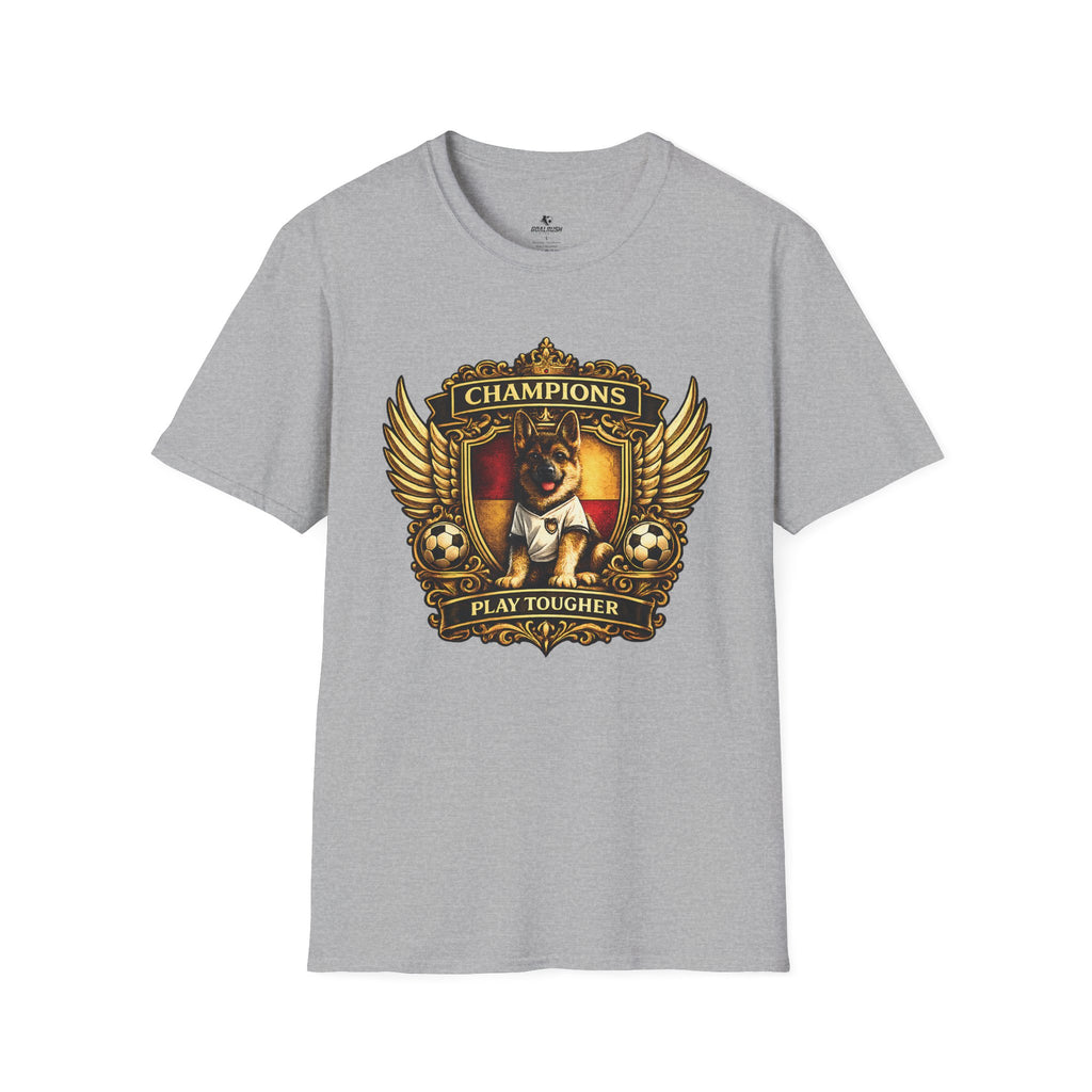 German Shepherd Champions Play Tougher Soccer T-Shirt