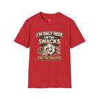 Snack Lover T-Shirt “I’m Only Here for the Snacks”