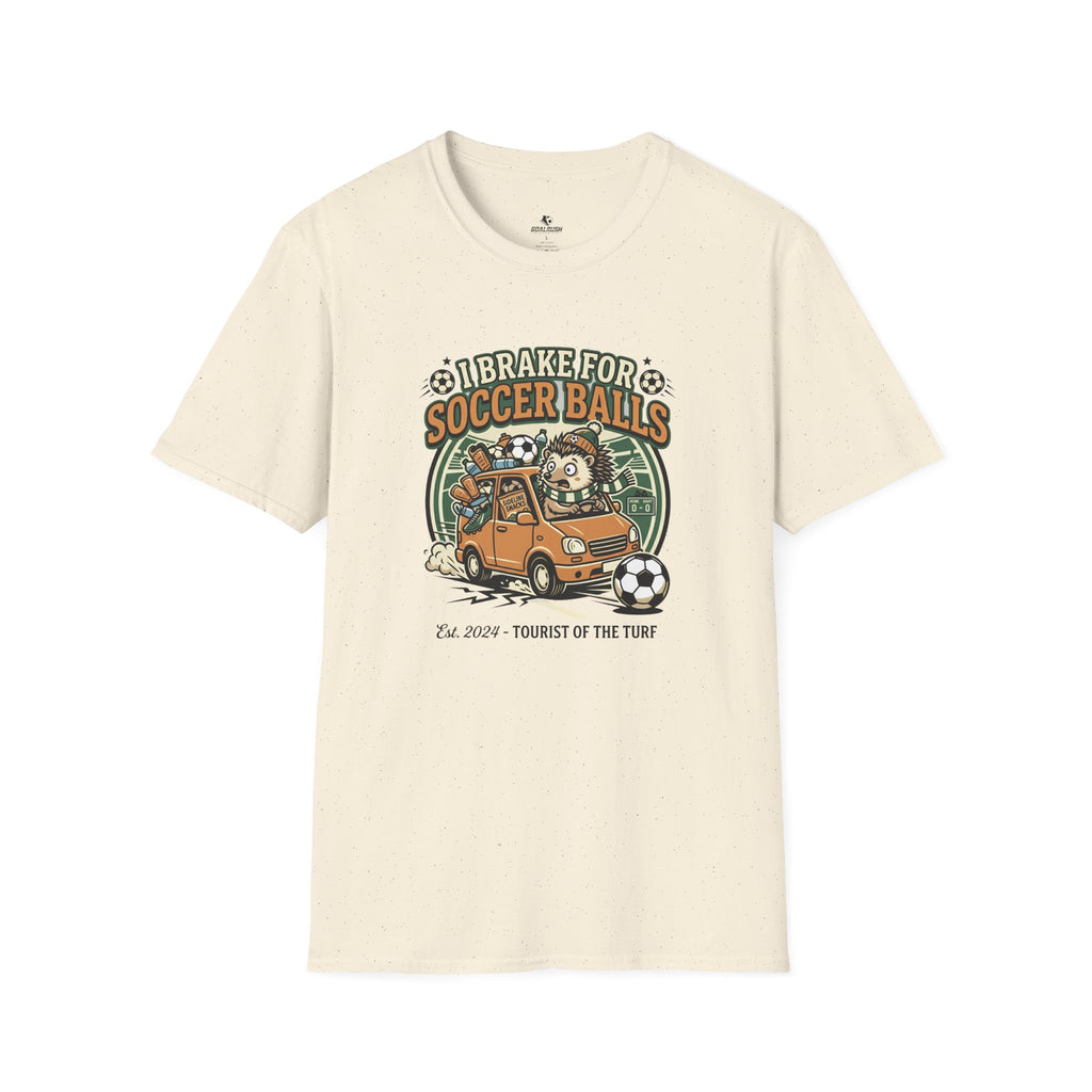 Hedgehog - I Brake for Soccer Balls Funny Soccer T-Shirt