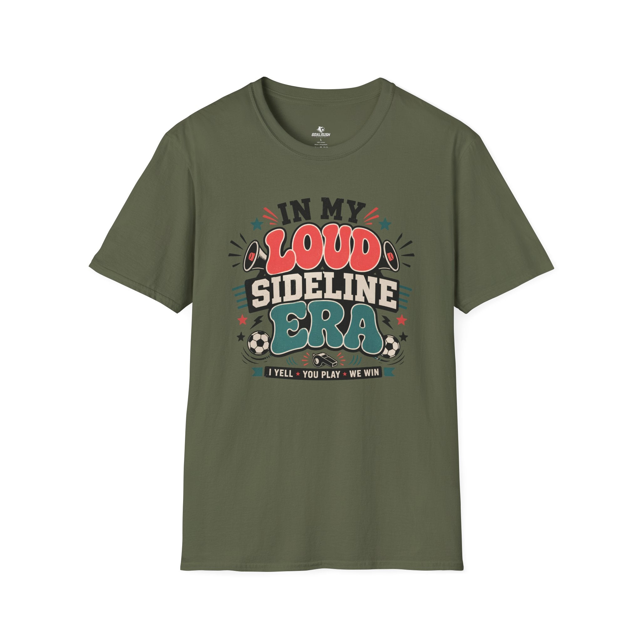 Funny Soccer Parent - Loud Sideline Era Soccer T-Shirt