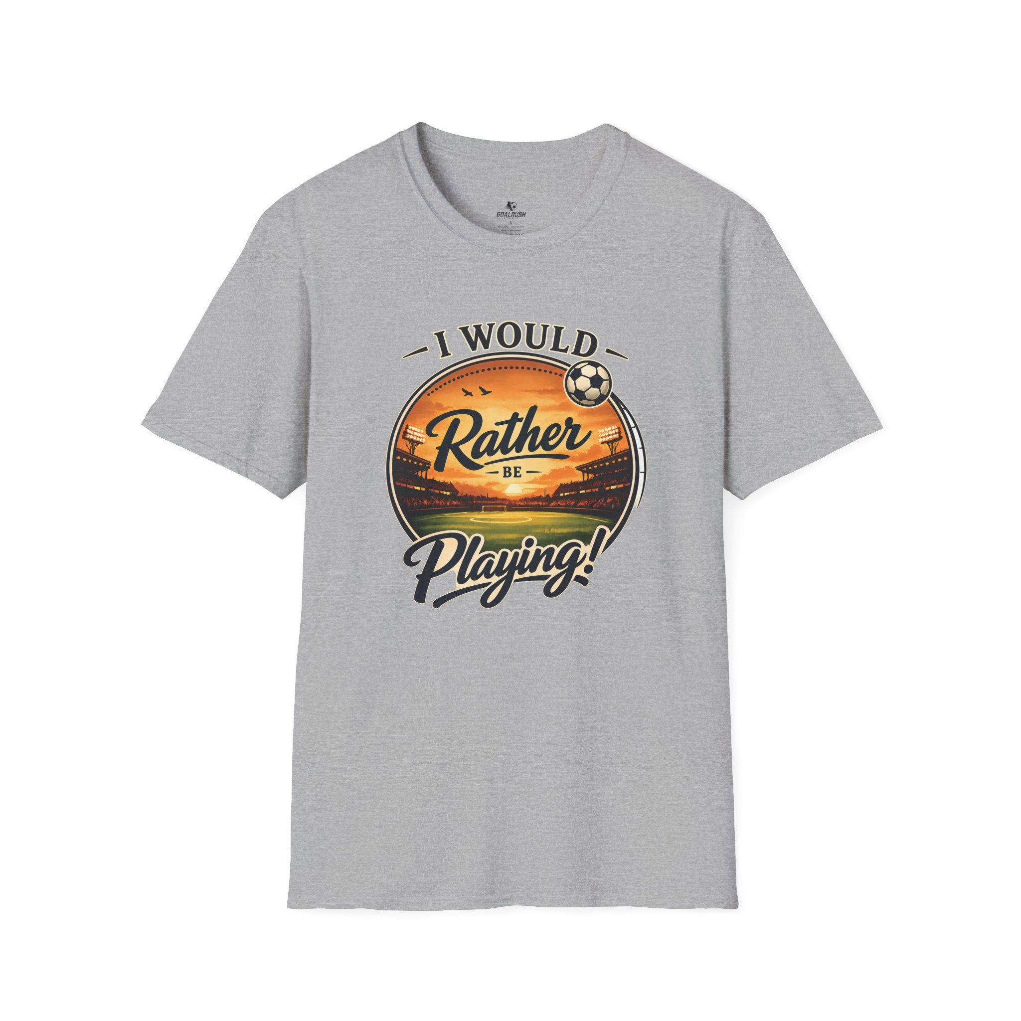 I Would Rather Be Playing Soccer T-Shirt