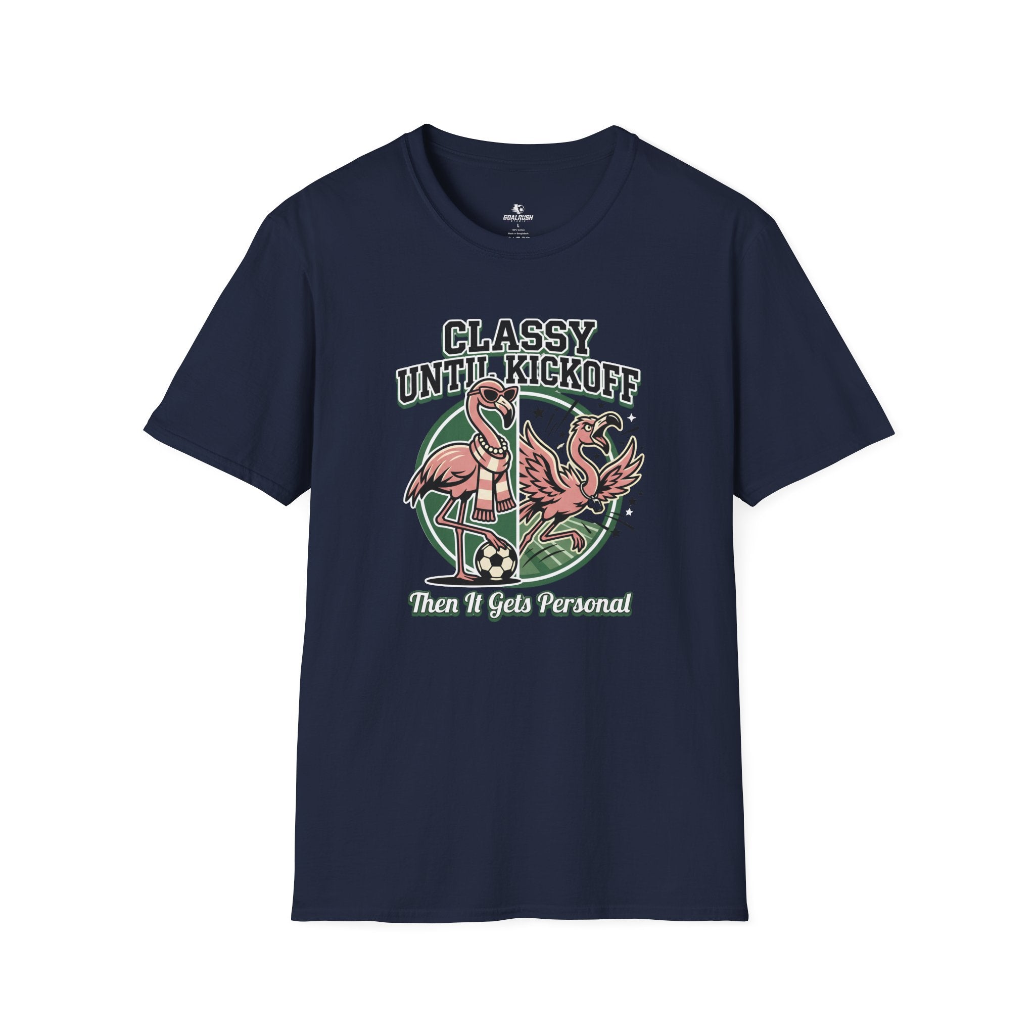 Funny Flamingo - Classy Until Kickoff Soccer T-Shirt