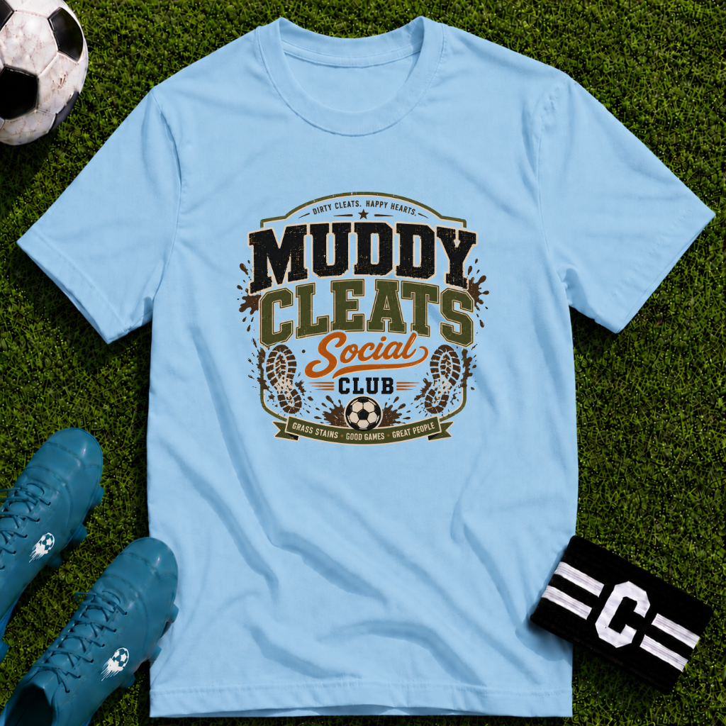 Muddy Cleats Social Club  Funny Soccer T-Shirt