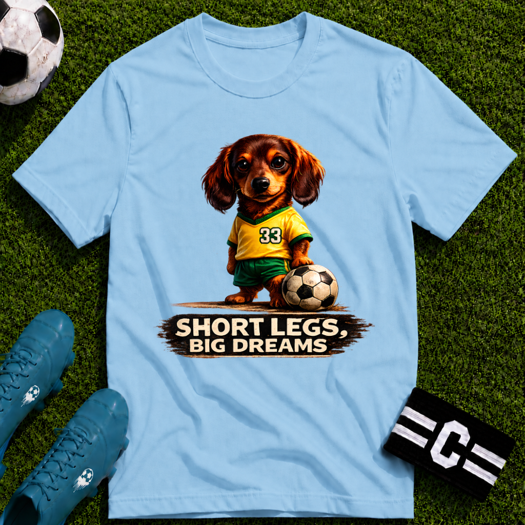 Dachshund - Short Legs Big Dreams Soccer T-Shirt