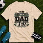 Soccer Dad Era T-Shirt