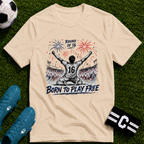 Independence Day - Born To Play Free