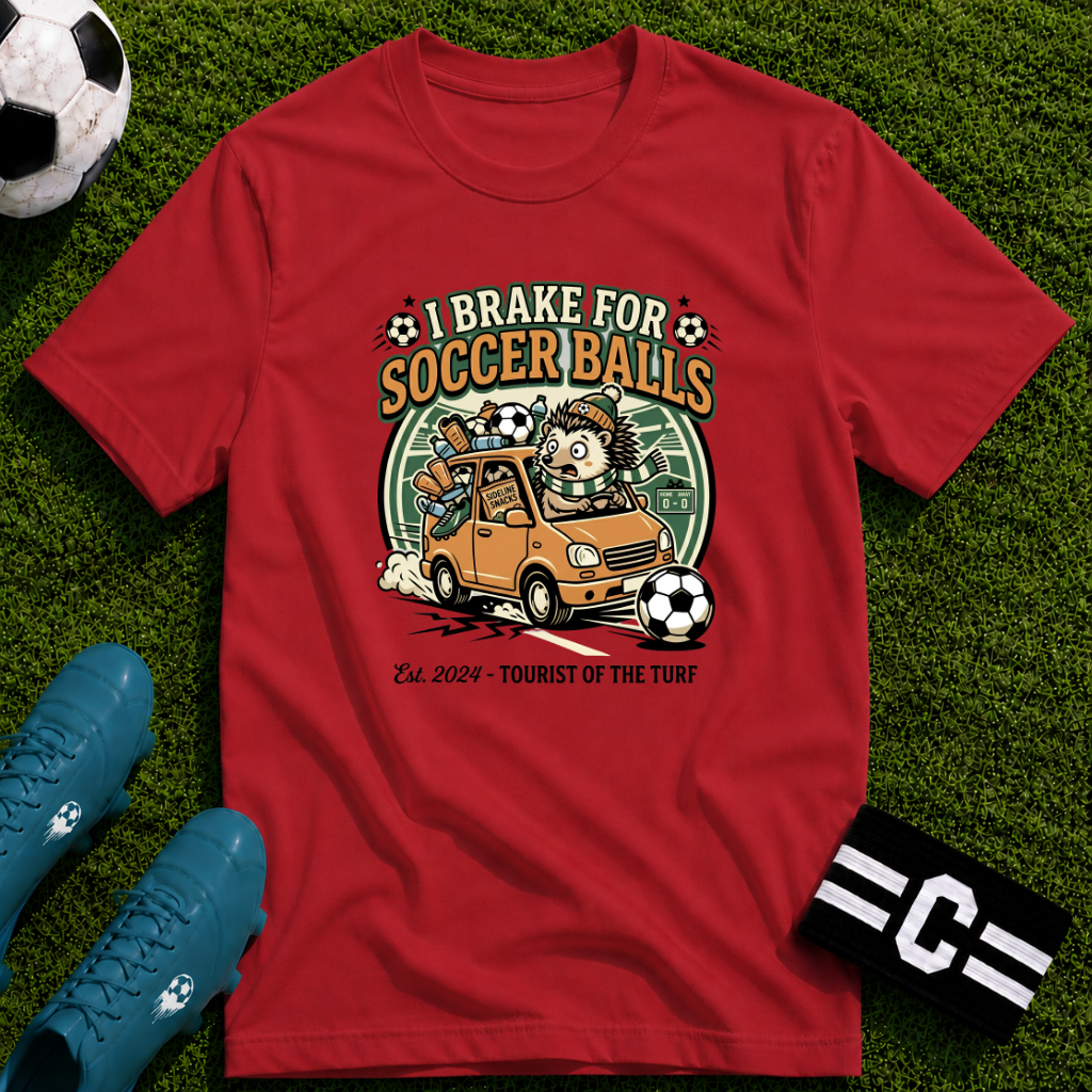 Hedgehog - I Brake for Soccer Balls Funny Soccer T-Shirt