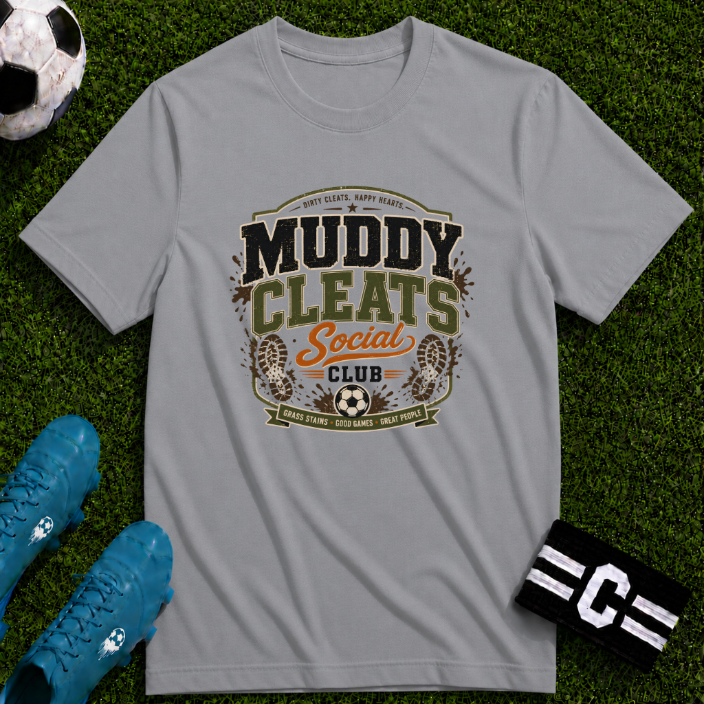 Muddy Cleats Social Club  Funny Soccer T-Shirt