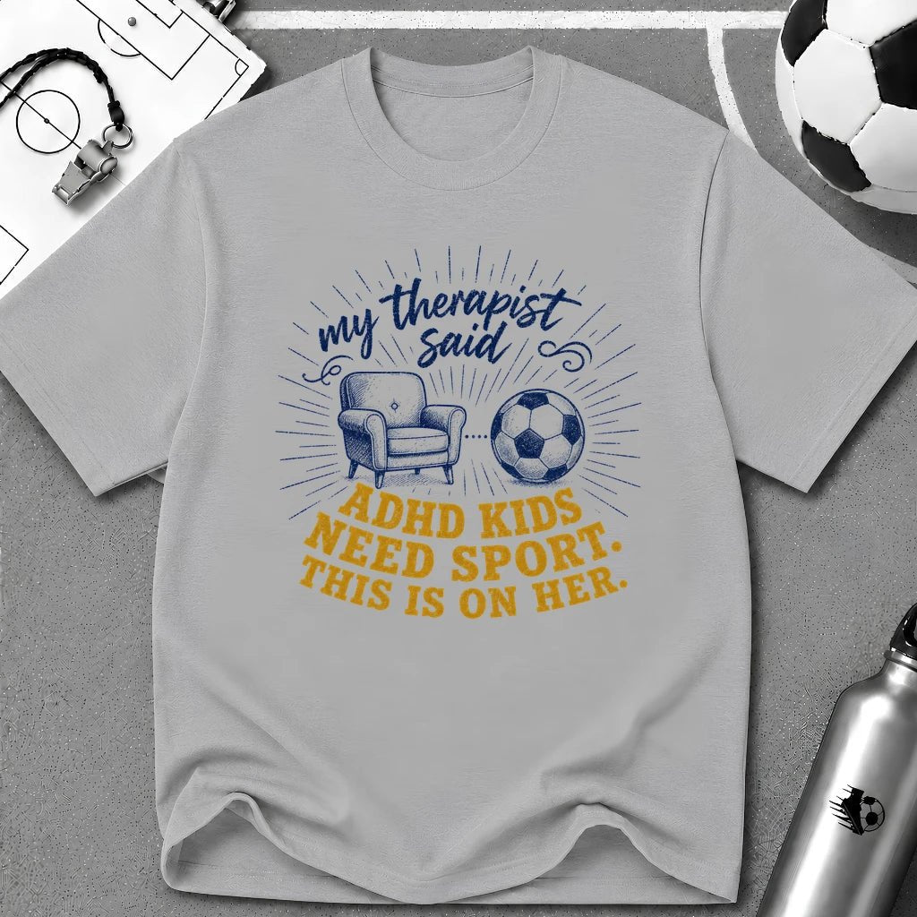ADHD Kids Need Sport T-Shirt - soccer fan t-shirt | GoalRush Studio