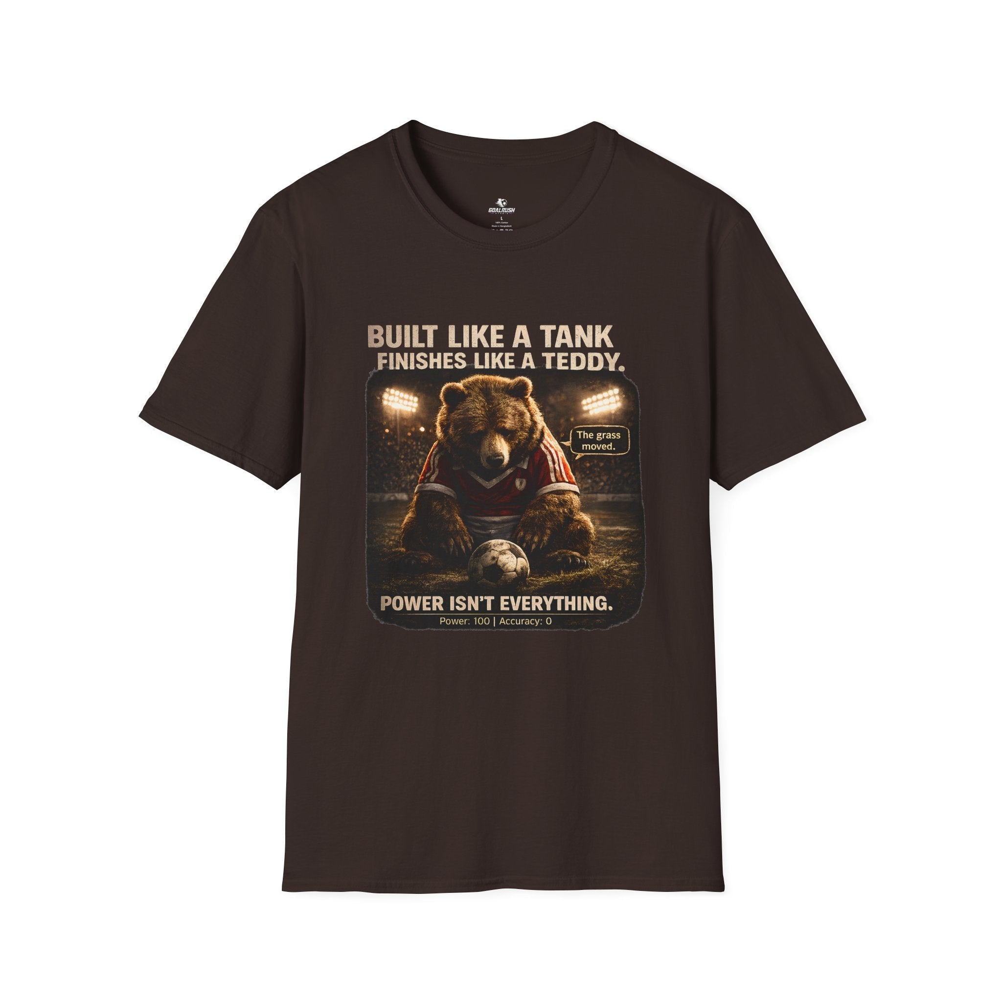 Bear Football T-Shirt "Built Like a Tank, Finishes Like a Teddy" - soccer fan t-shirt | GoalRush Studio