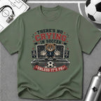 Bear - No Crying In Soccer - Funny Penalty Shootout T-Shirt - soccer fan t-shirt | GoalRush Studio
