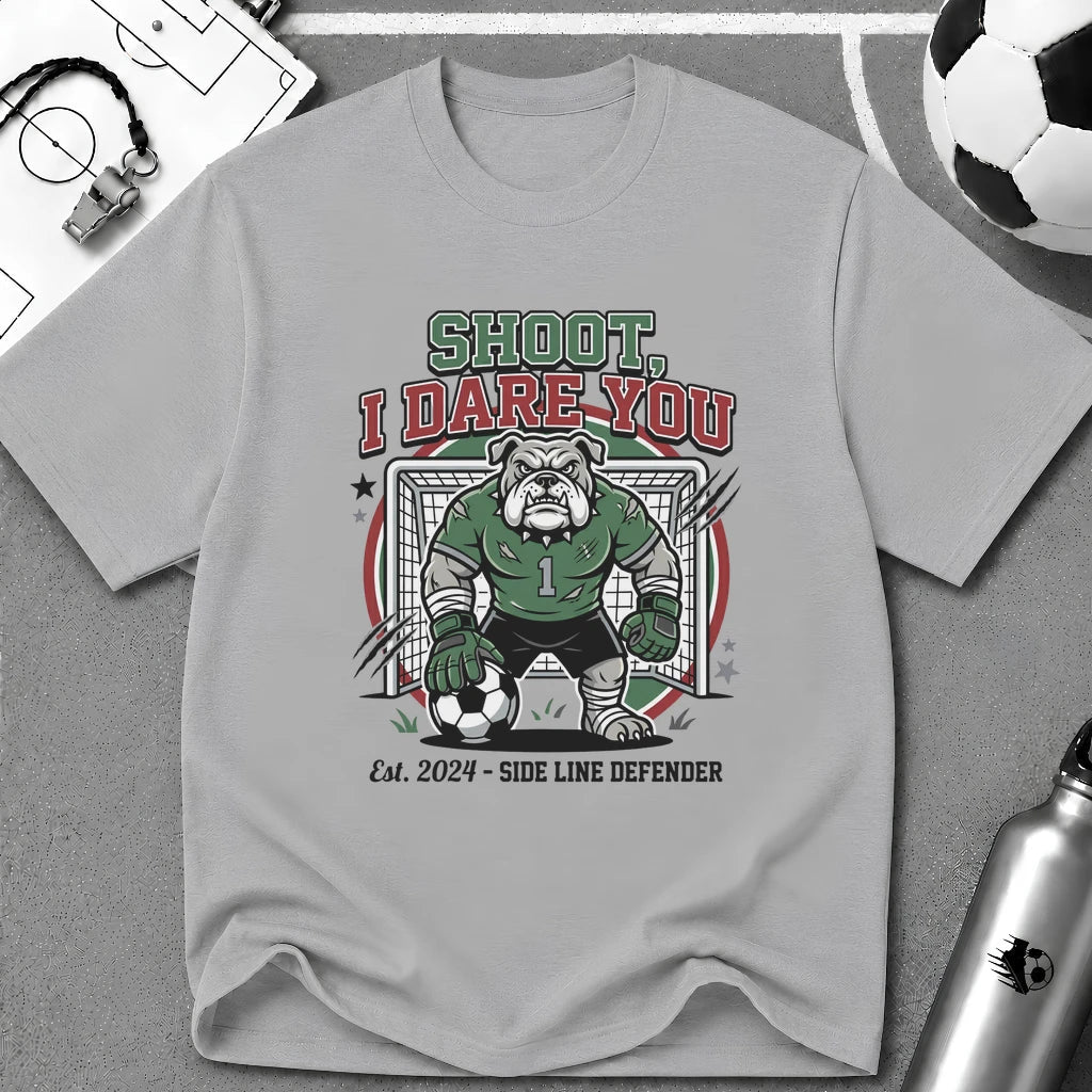 Bulldog Goalkeeper Shoot I Dare You Soccer Graphic T-Shirt - soccer fan t-shirt | GoalRush Studio
