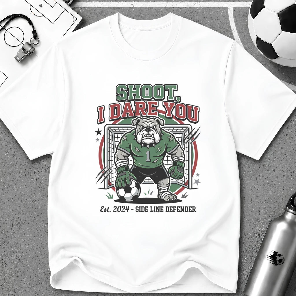 Bulldog Goalkeeper Shoot I Dare You Soccer Graphic T-Shirt - soccer fan t-shirt | GoalRush Studio