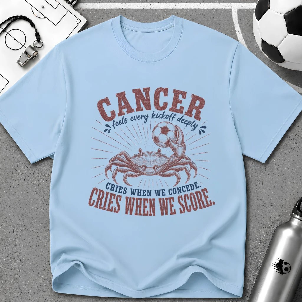 CANCER - Cries When We Concede, Cries When We Score T-Shirt - soccer fan t-shirt | GoalRush Studio
