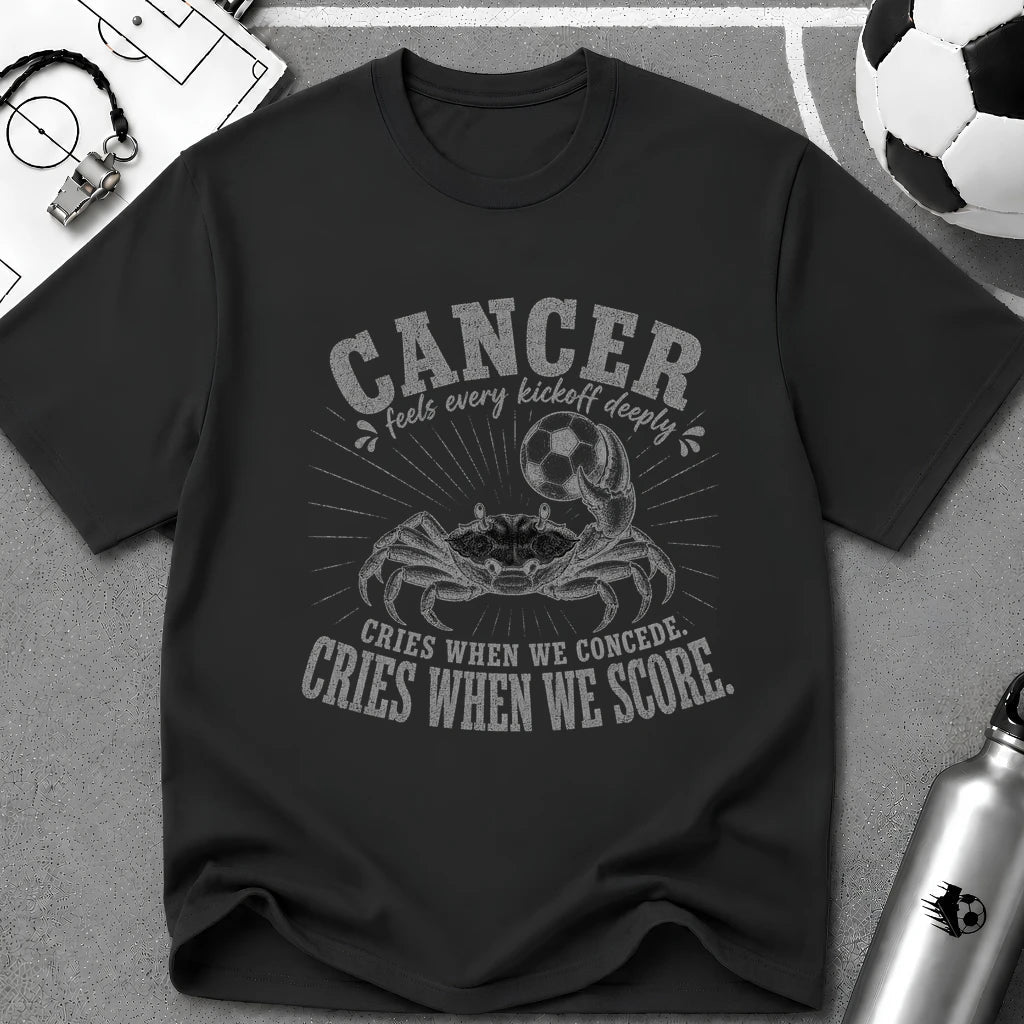 CANCER - Cries When We Concede, Cries When We Score T-Shirt - soccer fan t-shirt | GoalRush Studio