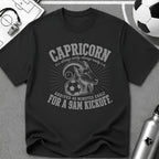 CAPRICORN - Arrived 40 Minutes Early For a 9AM Kickoff T-Shirt - soccer fan t-shirt | GoalRush Studio