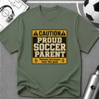 Caution Proud Soccer Parent T-Shirt - soccer fan t-shirt | GoalRush Studio