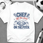 Chef - Off the Clock On the Pitch T-Shirt - soccer fan t-shirt | GoalRush Studio