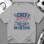 Chef - Off the Clock On the Pitch T-Shirt - soccer fan t-shirt | GoalRush Studio