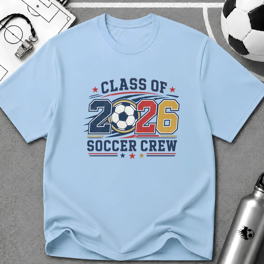 Class of 2026 Soccer Crew T-Shirt - soccer fan t-shirt | GoalRush Studio