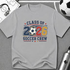 Class of 2026 Soccer Crew T-Shirt - soccer fan t-shirt | GoalRush Studio
