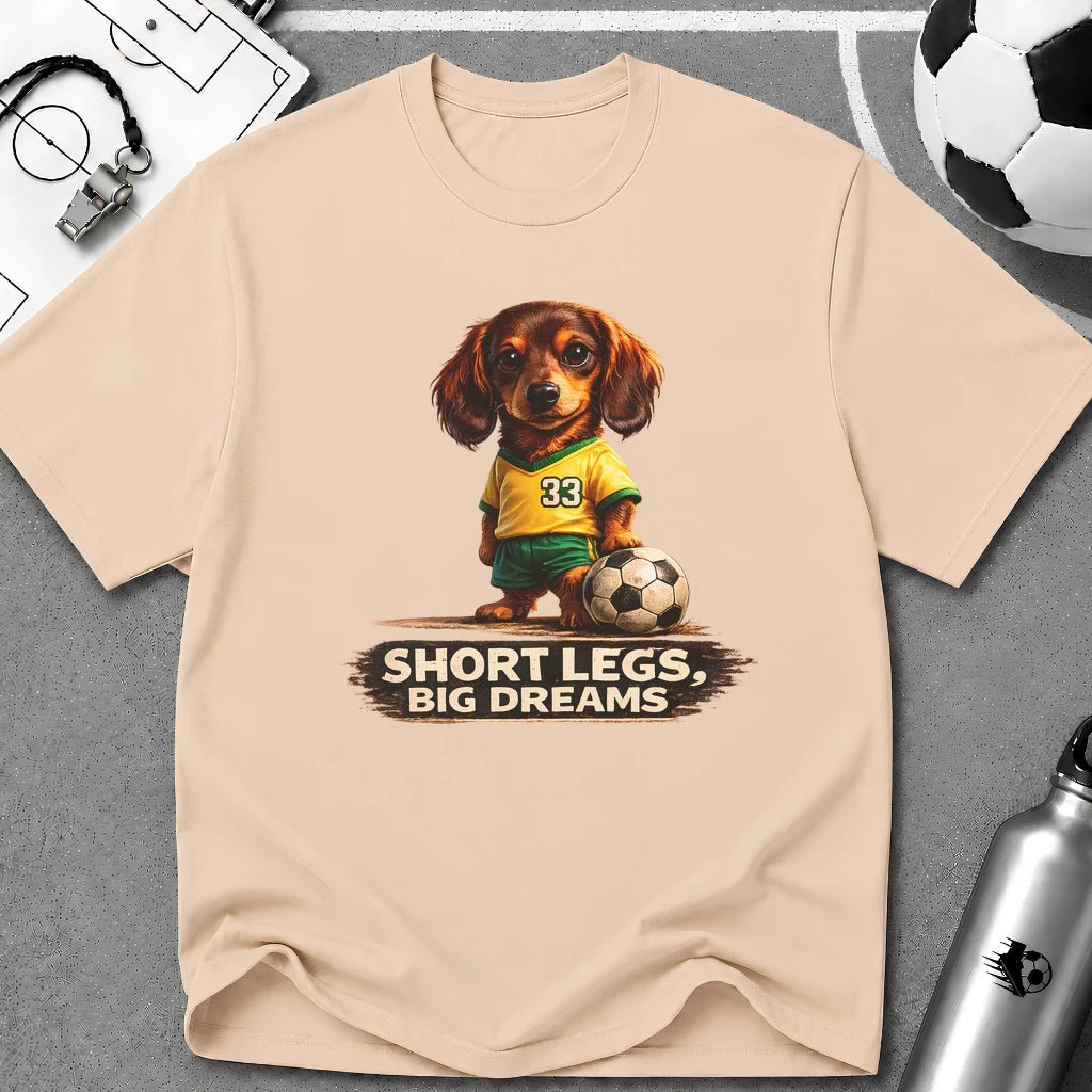 Dachshund - Short Legs Big Dreams Soccer T-Shirt - soccer fan t-shirt | GoalRush Studio