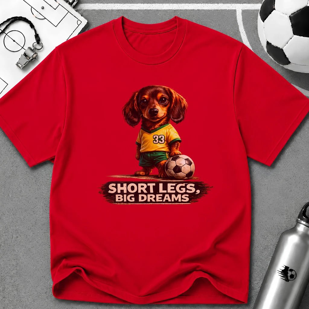 Dachshund - Short Legs Big Dreams Soccer T-Shirt - soccer fan t-shirt | GoalRush Studio