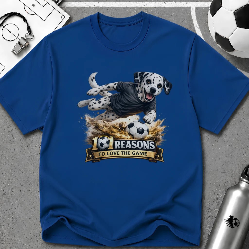 Dalmatian 101 Reasons to Love Soccer Graphic T-Shirt - soccer fan t-shirt | GoalRush Studio