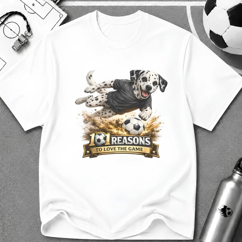 Dalmatian 101 Reasons to Love Soccer Graphic T-Shirt - soccer fan t-shirt | GoalRush Studio