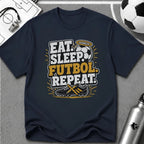 Eat. Sleep. Futbol. Repeat T-Shirt - soccer fan t-shirt | GoalRush Studio