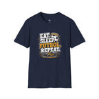 Eat. Sleep. Futbol. Repeat T-Shirt - soccer fan t-shirt | GoalRush Studio