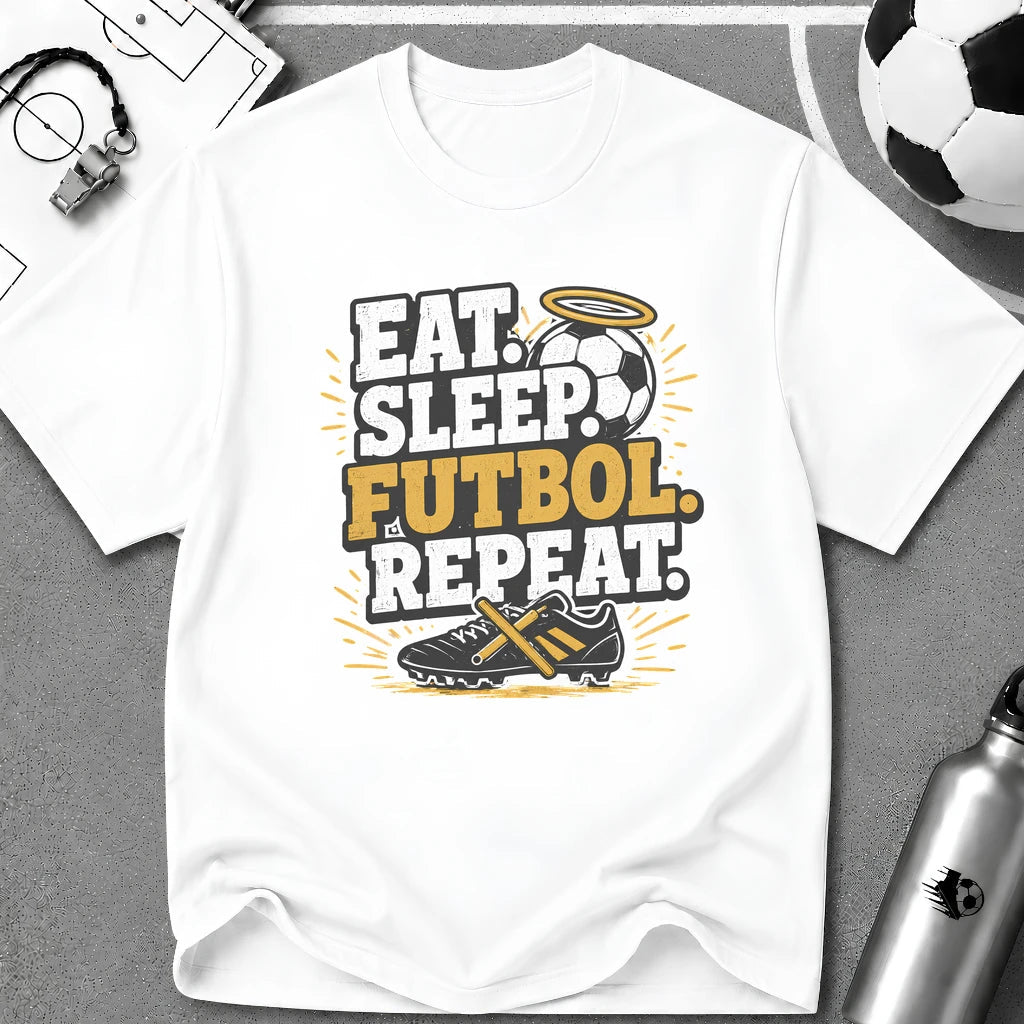 Eat. Sleep. Futbol. Repeat T-Shirt - soccer fan t-shirt | GoalRush Studio