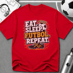 Eat. Sleep. Futbol. Repeat T-Shirt - soccer fan t-shirt | GoalRush Studio