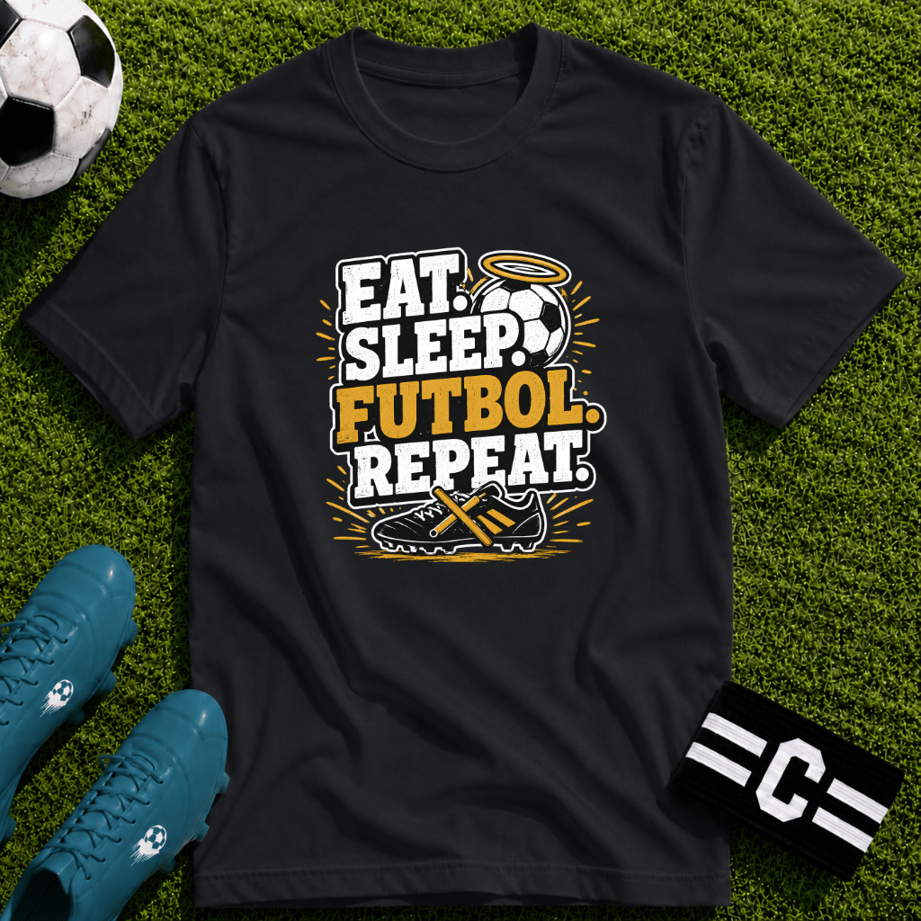 Eat. Sleep. Futbol. Repeat T-Shirt - soccer fan t-shirt | GoalRush Studio