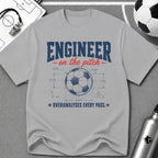 Engineer on the Pitch Overanalyses Every Pass T-Shirt - soccer fan t-shirt | GoalRush Studio