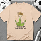 Find Your Zen Then Find The Net T-Shirt - soccer fan t-shirt | GoalRush Studio