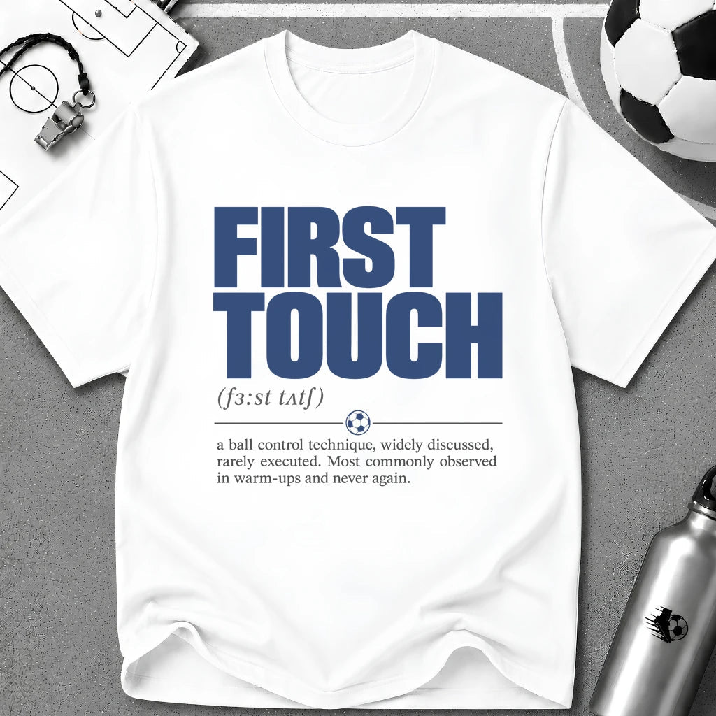 First Touch Typography T-Shirt - soccer fan t-shirt | GoalRush Studio