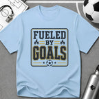 Fueled By Goals T-Shirt - soccer fan t-shirt | GoalRush Studio