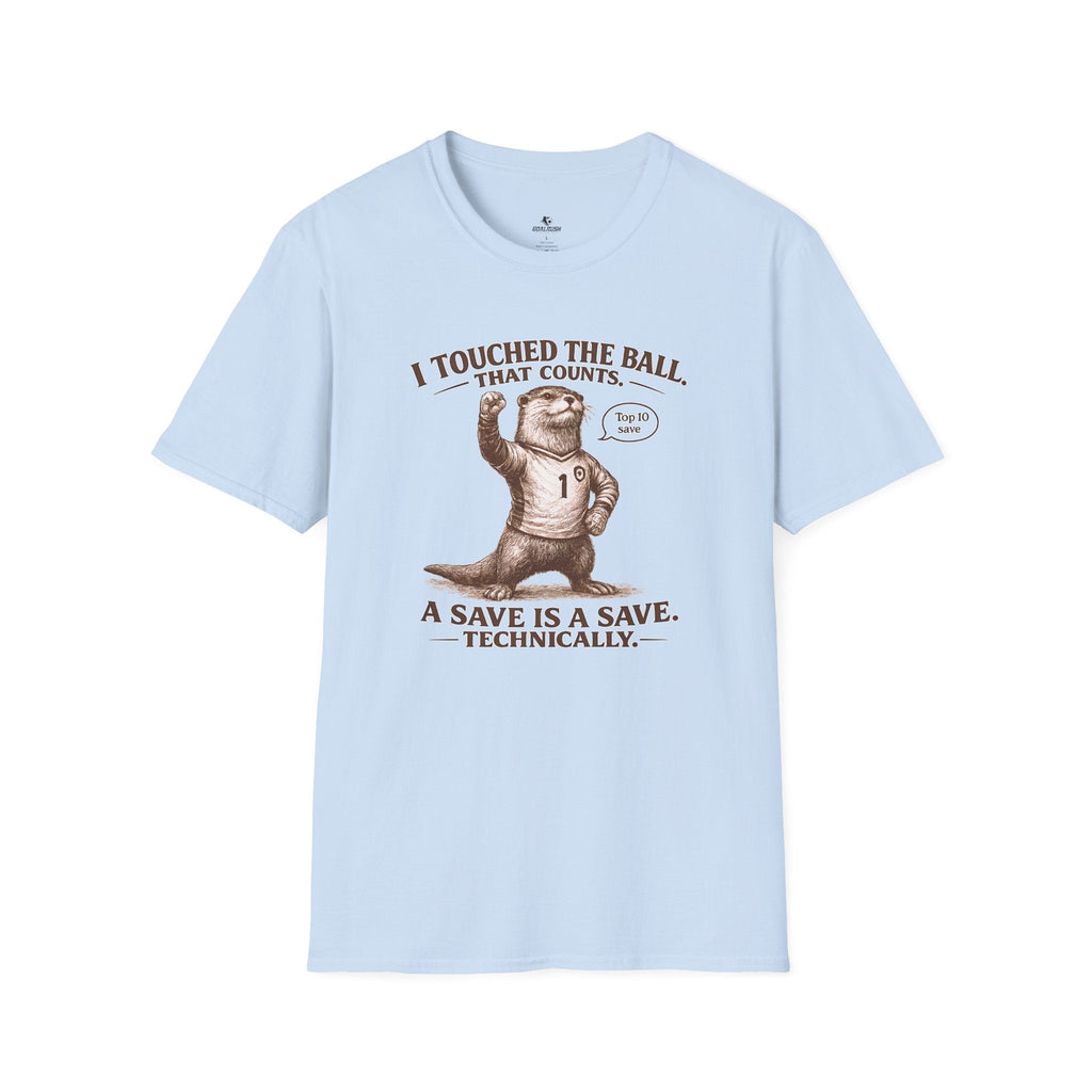 Funny Otter "I Touched The Ball, That Counts" T-Shirt - soccer fan t-shirt | GoalRush Studio