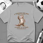 Funny Otter "I Touched The Ball, That Counts" T-Shirt - soccer fan t-shirt | GoalRush Studio